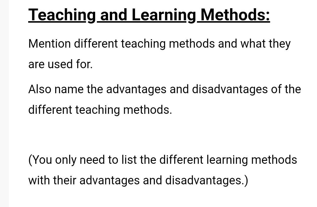 Solved Teaching_and Learning_Methods: Mention different | Chegg.com