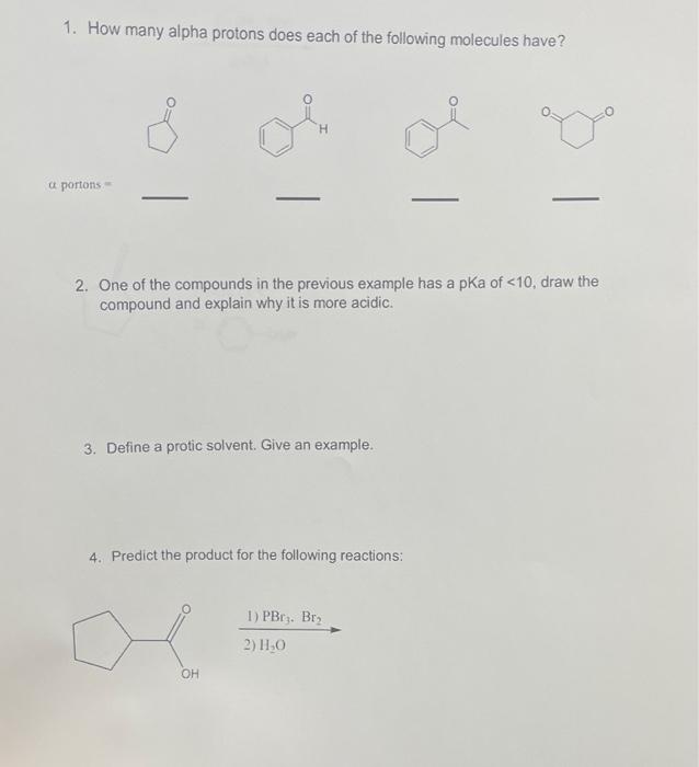 Solved 1. How many alpha protons does each of the following | Chegg.com