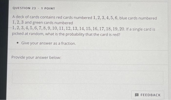 Solved QUESTION 23⋅1 POINT A Deck Of Cards Contains Red | Chegg.com