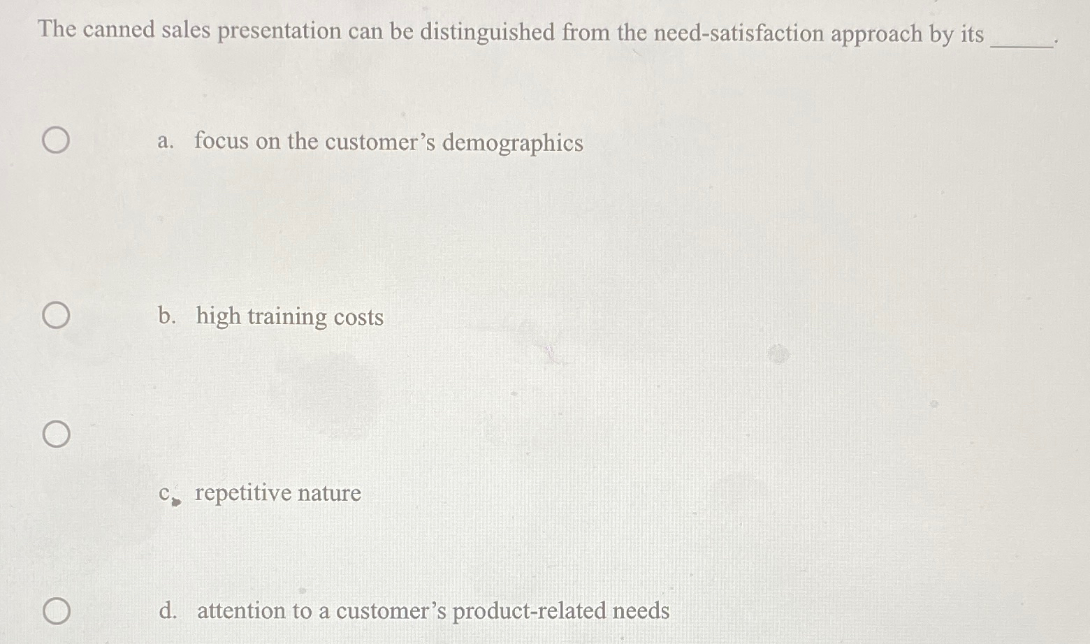 Solved The canned sales presentation can be distinguished