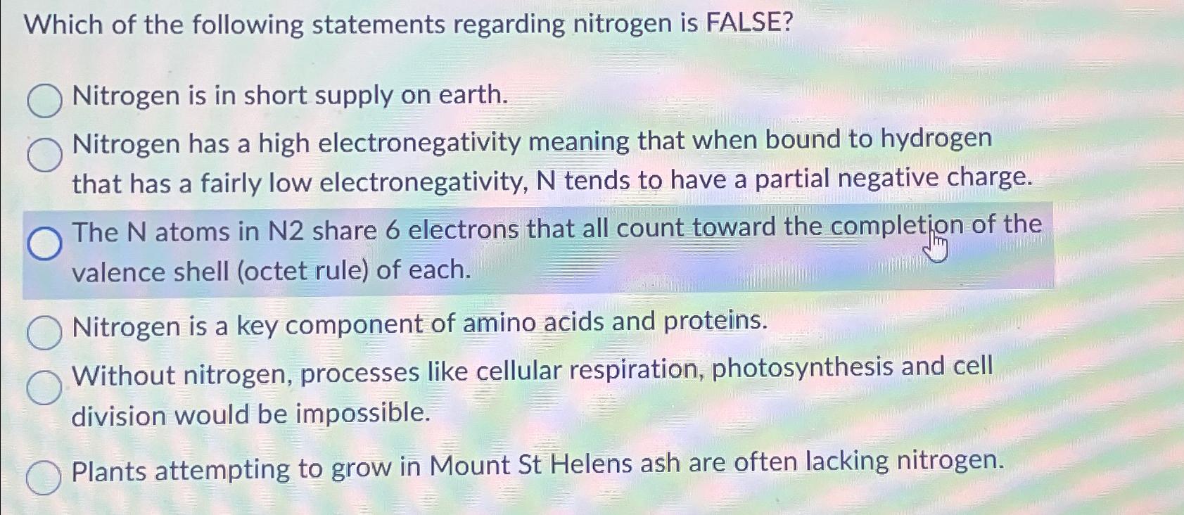 Solved Which of the following statements regarding nitrogen | Chegg.com