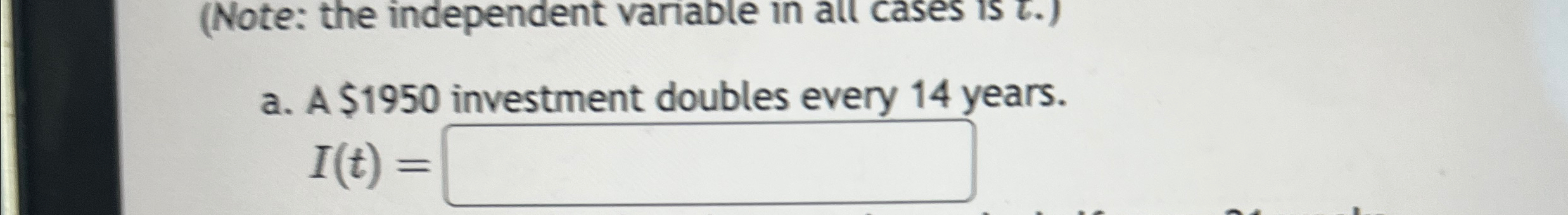 Solved (Note: the independent varable in all cases is t.)a. | Chegg.com