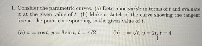 Solved 1. Consider The Parametric Curves. (a) Determine | Chegg.com