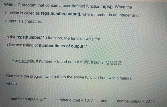 Solved Write a C program that contain a user-defined | Chegg.com