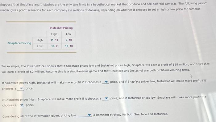 Solved Suppose that Snapface and Instashot are the only two | Chegg.com