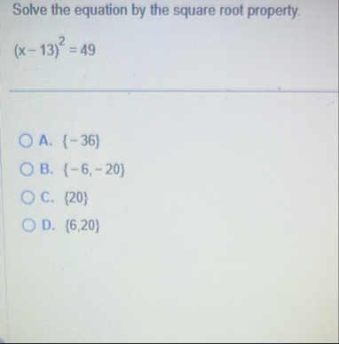 Solved Solve the equation by the square root | Chegg.com