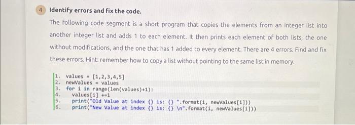 Solved Identify errors and fix the code. The following code | Chegg.com