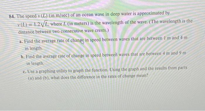 Solved 84. The speed v(L) (in m/sec ) of an ocean wave in | Chegg.com