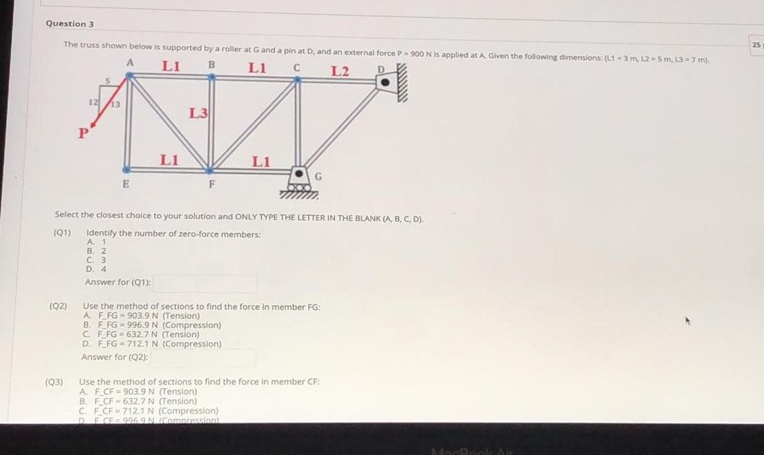 Solved Question 3 25 The truss shown below is supported by a | Chegg.com