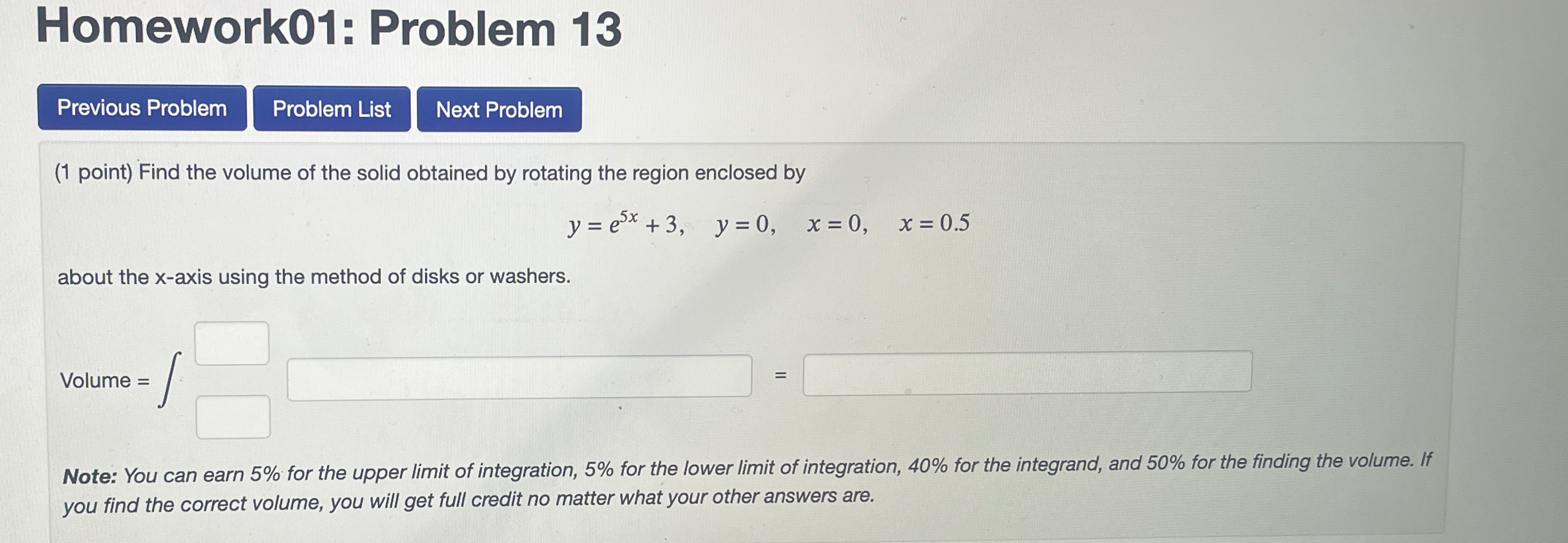 Solved Homework01: Problem 13(1 ﻿point) ﻿Find the volume of | Chegg.com