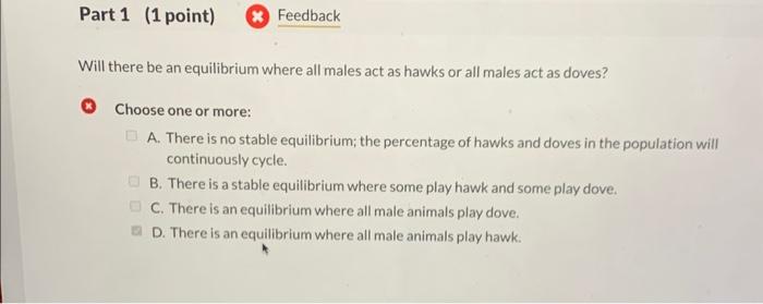 Solved Question ( 3 points) Evolutionary game theory applies | Chegg.com