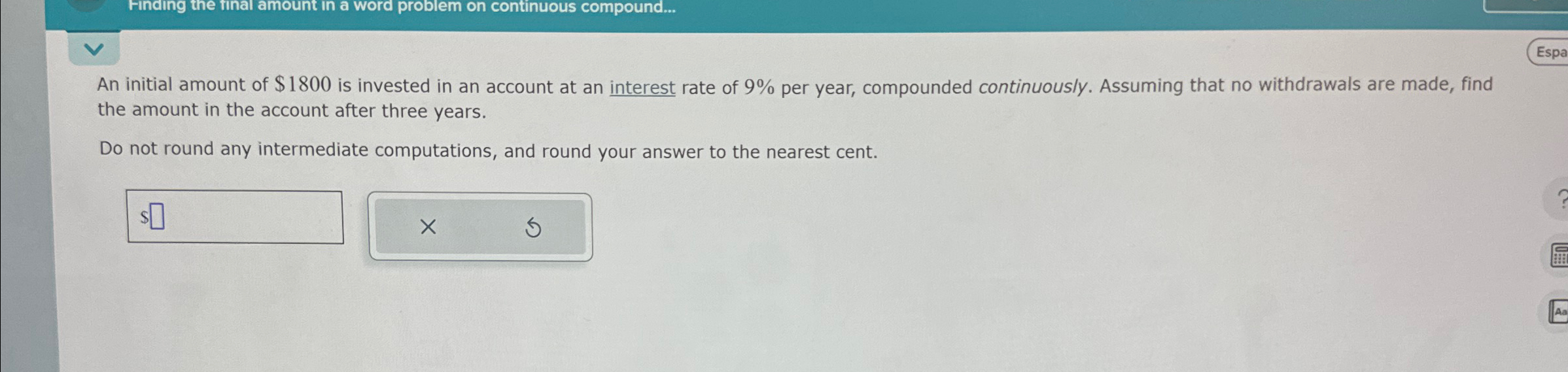 Solved Finding the final amount in a word problem on | Chegg.com