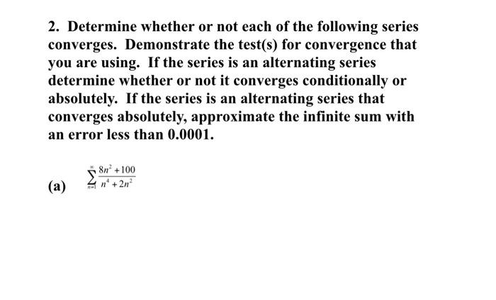 Solved 2. Determine whether or not each of the following | Chegg.com
