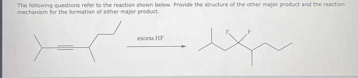 Solved The following questions refer to the reaction shown | Chegg.com
