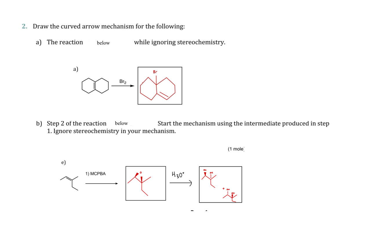 Solved Draw the curved arrow mechanism for the following:a) | Chegg.com