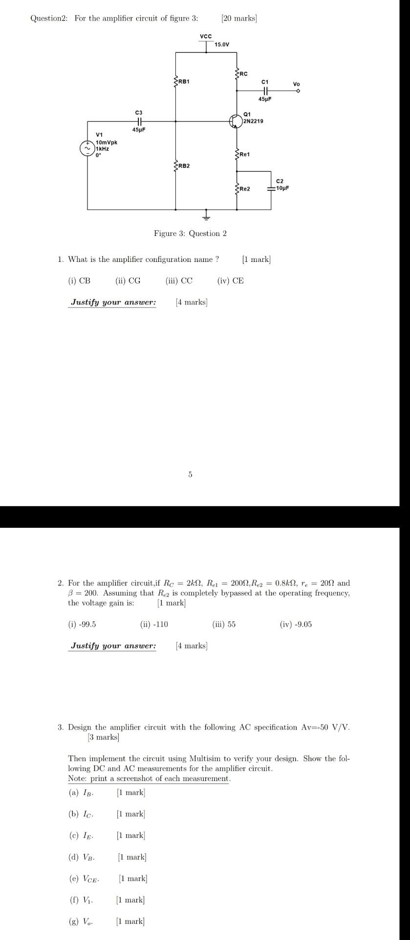 Solved Question2: For the amplifier circuit of figure 3: [20 | Chegg.com