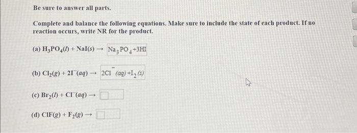 Solved Be sure to answer all parts. Complete and balance the | Chegg.com