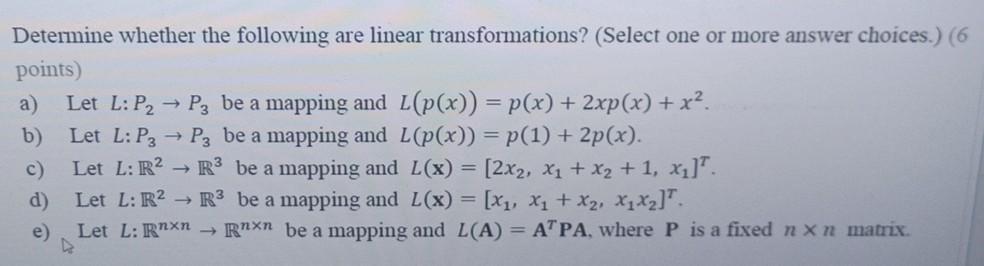 Solved Determine whether the following are linear | Chegg.com