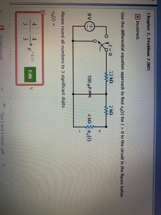 Solved Chapter 7, Problem 7.005 X Incorrect. Use the | Chegg.com
