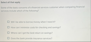 Solved Select all that applySome of the basic concerns of a | Chegg.com