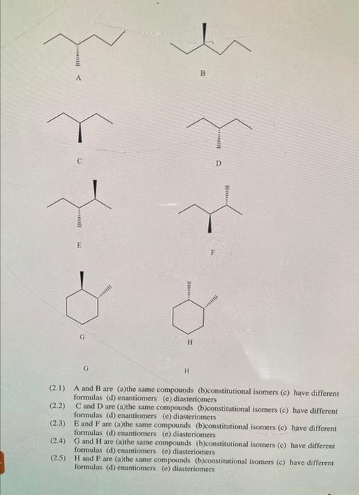 Solved B А THE с D E F H G Н (2.1) A and B are (a)the same | Chegg.com