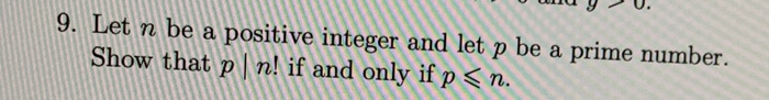 Solved 9. Let n be a positive integer and let p be a prime | Chegg.com