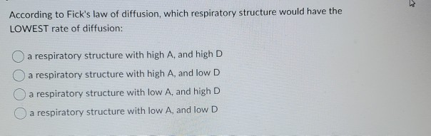 Solved According to Fick's law of diffusion, which | Chegg.com