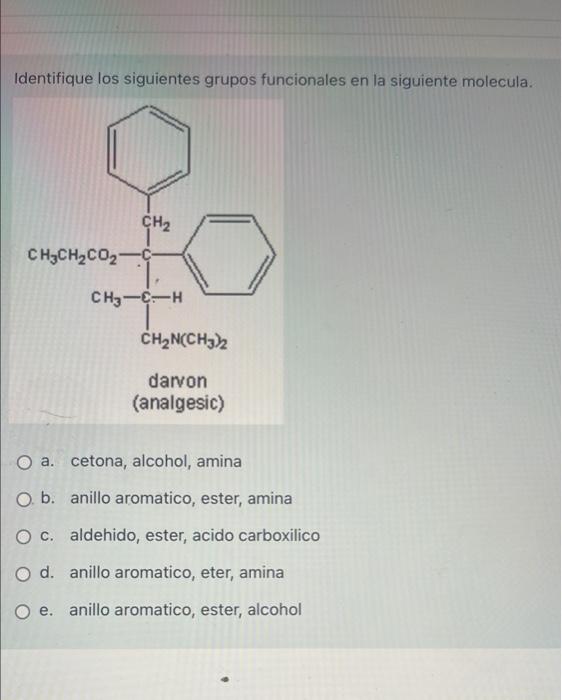 Solved Identifique Los Siguientes Grupos Funcionales En La 