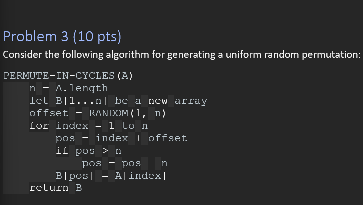Solved Problem 3 (10 ﻿pts)Consider the following algorithm | Chegg.com