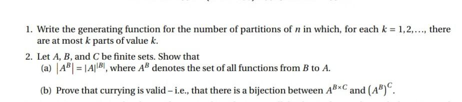 Solved 1. Write The Generating Function For The Number Of | Chegg.com