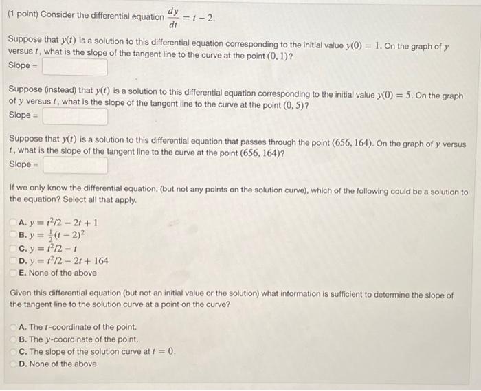 Solved (1 point) Consider the differential equation | Chegg.com