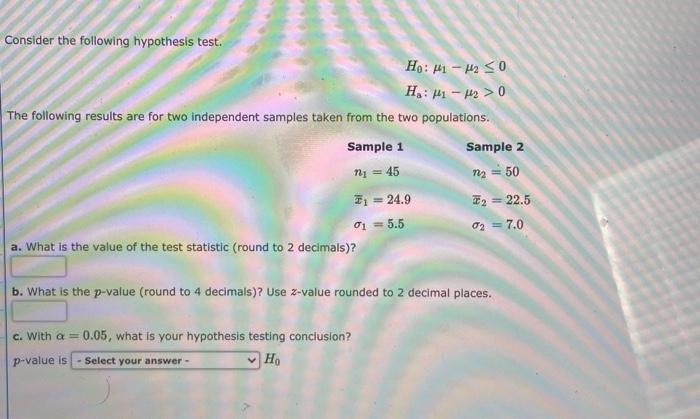 Solved Consider The Following Hypothesis Test Ho μι μα