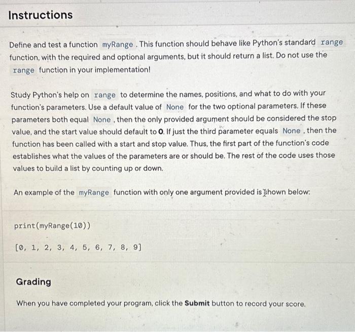 Solved Define and test a function myRange. This function