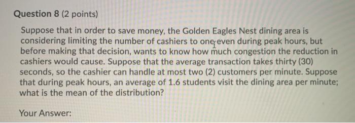 Solved Question 8 (2 points) Suppose that in order to save | Chegg.com