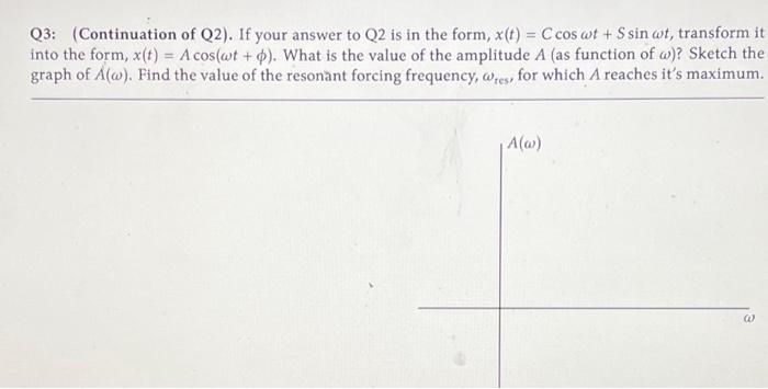 Solved Q2: Find The Steady State Solution For | Chegg.com