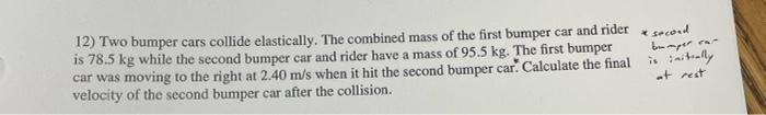 Solved 11) Consider a collision between two cars on an icy | Chegg.com