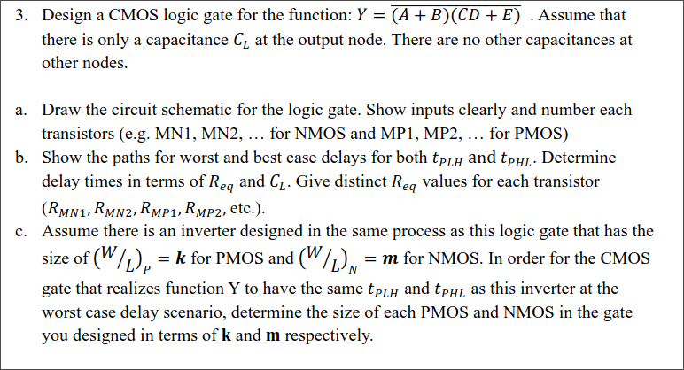 Design a CMOS logic gate for the function: | Chegg.com