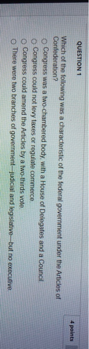 Solved QUESTION 1 4 points Which of the following was a | Chegg.com