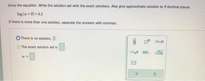 Solved Solve the equation. Write the solution set with the | Chegg.com
