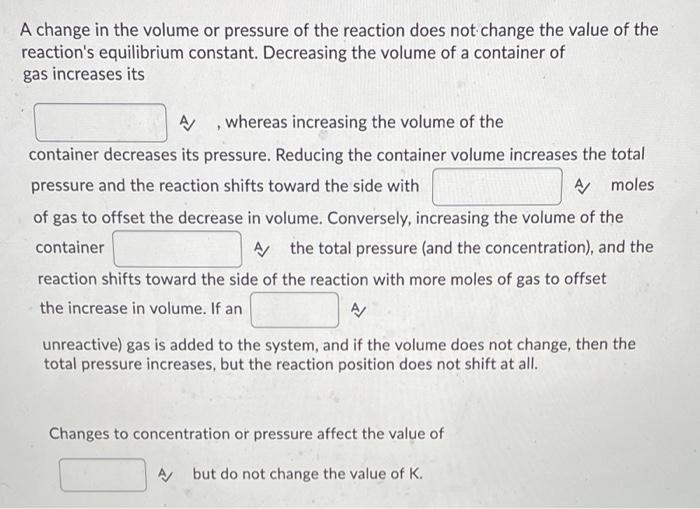 Solved Le Châtelier's Principle States That If A Stress Is | Chegg.com