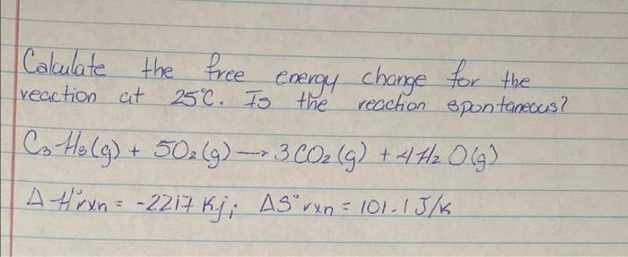 Solved Calculate the free energy change for the reaction at | Chegg.com
