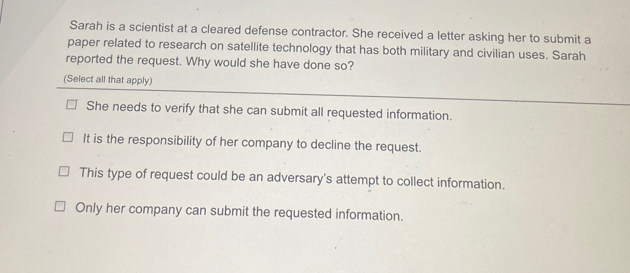 Solved Sarah is a scientist at a cleared defense contractor 