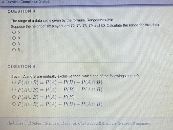 Solved * Question Completion Status: QUESTION 3 The range of | Chegg.com