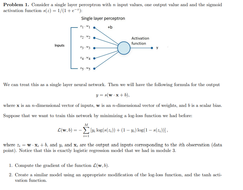 Solved Problem 1. Consider a single layer perceptron with n | Chegg.com