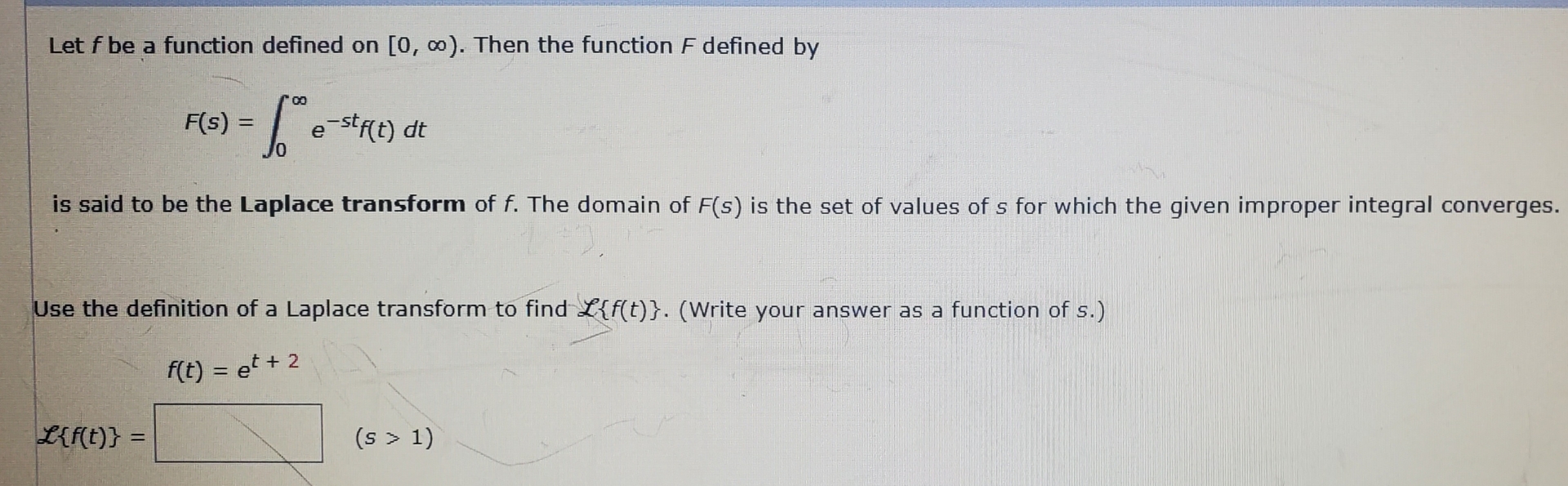 Solved Let f ﻿be a function defined on [0,∞). ﻿Then the | Chegg.com