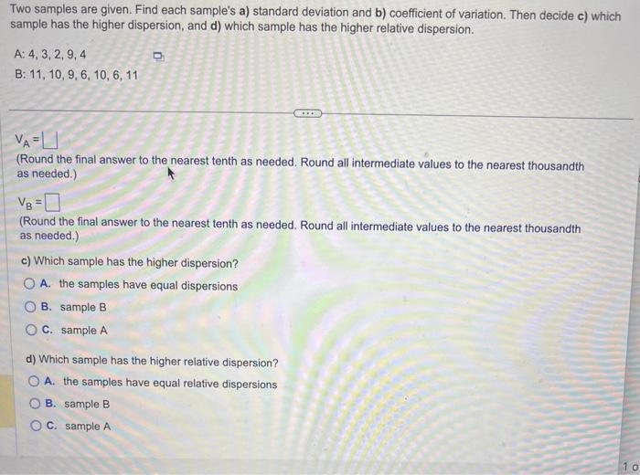 Solved Two Samples Are Given. Find Each Sample's A) Standard | Chegg.com