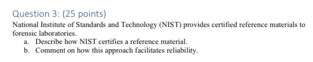 Solved Question 3: (25 Points) National Institute Of | Chegg.com