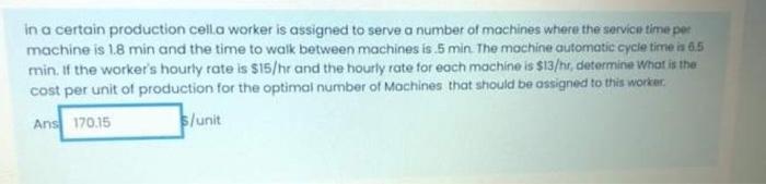 Solved what is the optimal number of machines that should be | Chegg.com