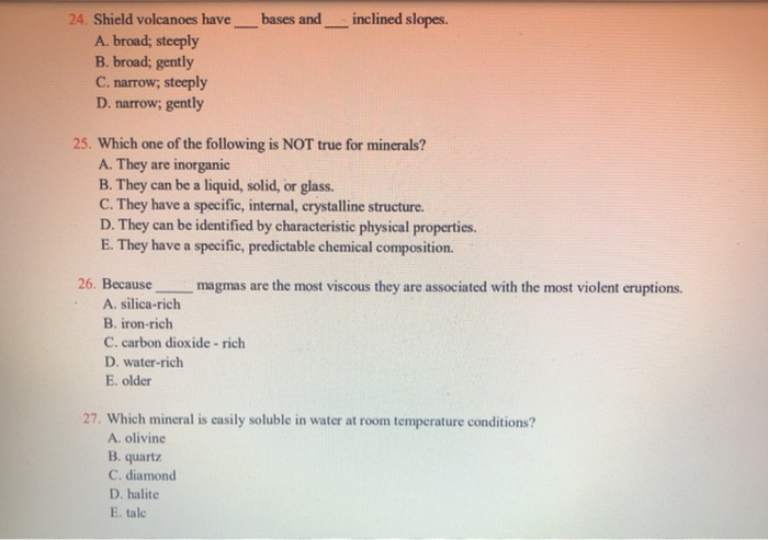 Solved Inclined Slopes 24 Shield Volcanoes Have Base Chegg Com