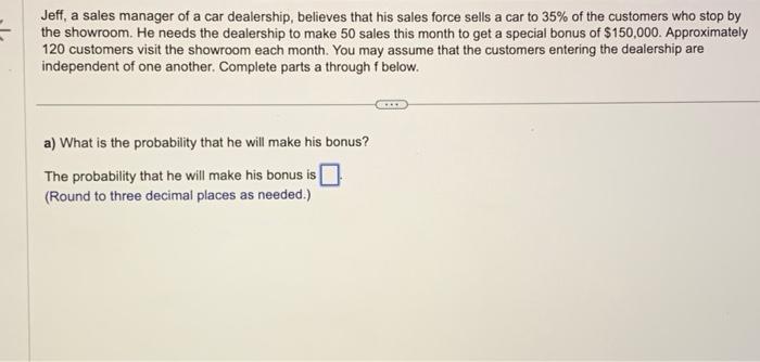 Solved Jeff, A Sales Manager Of A Car Dealership, Believes | Chegg.com